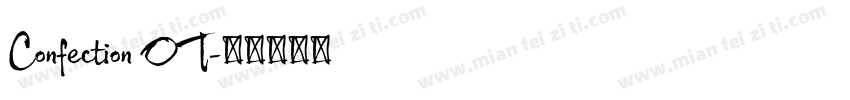 Confection OT字体转换